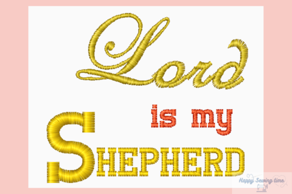 Lord Is My Shepherd Embroidery Design Review